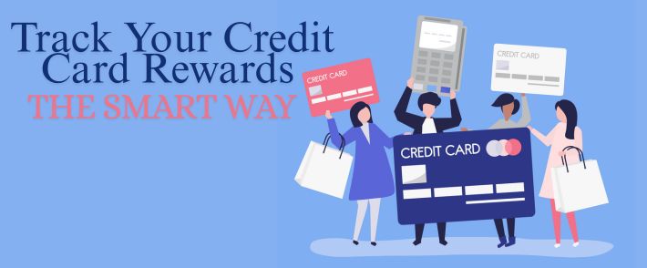 Tips to Track Your Credit Card Rewards Effectively
